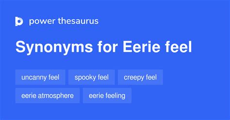 eerie synonym|eerie feeling two words.